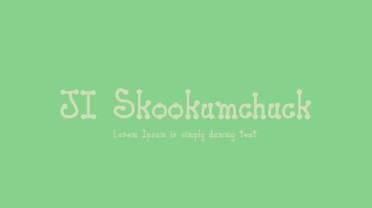 JI Skookumchuck Font