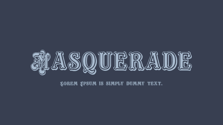 Masquerade Font
