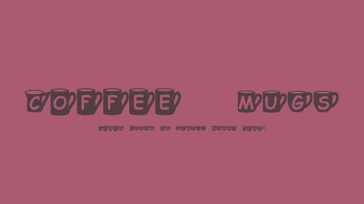 Coffee  Mugs Font