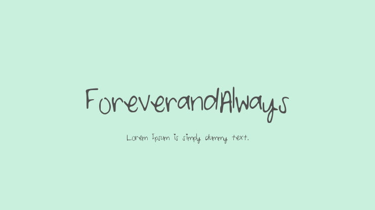 ForeverandAlways Font