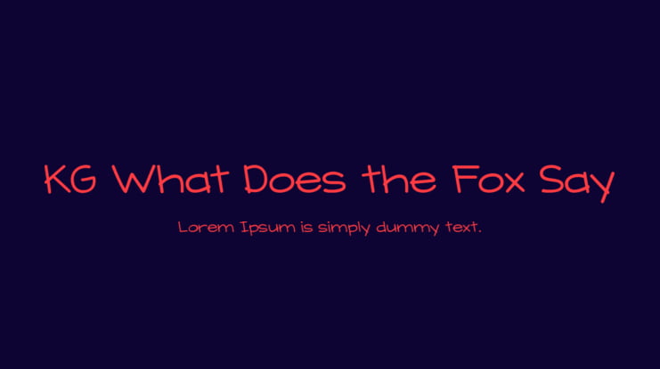 KG What Does the Fox Say Font