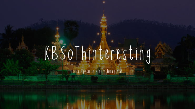 KBSoThinteresting Font Family