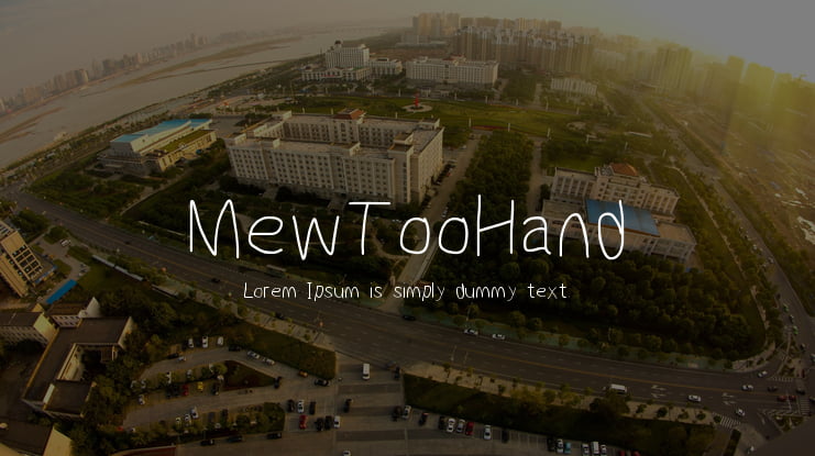 MewTooHand Font Family