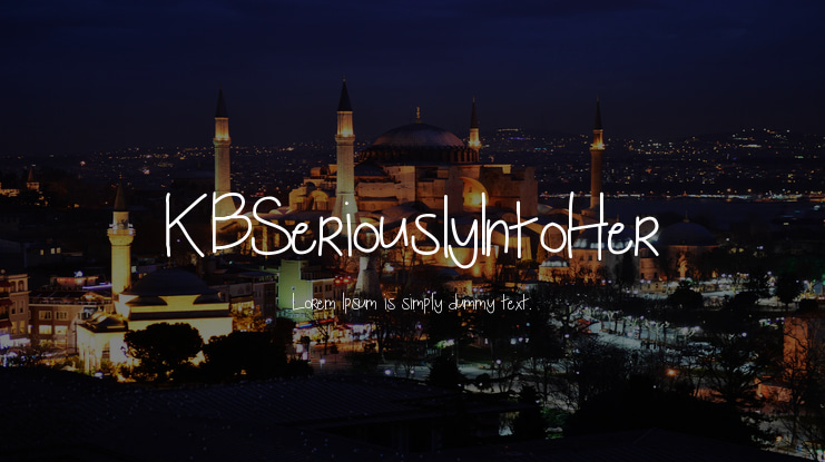 KBSeriouslyIntoHer Font