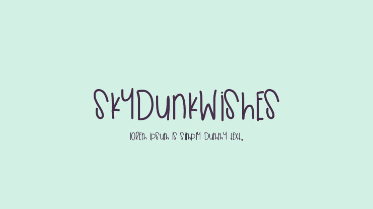 SkyDunkWishes Font