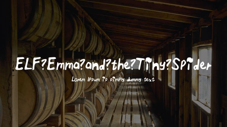 ELF_Emma_and_the_Tiny_Spider Font