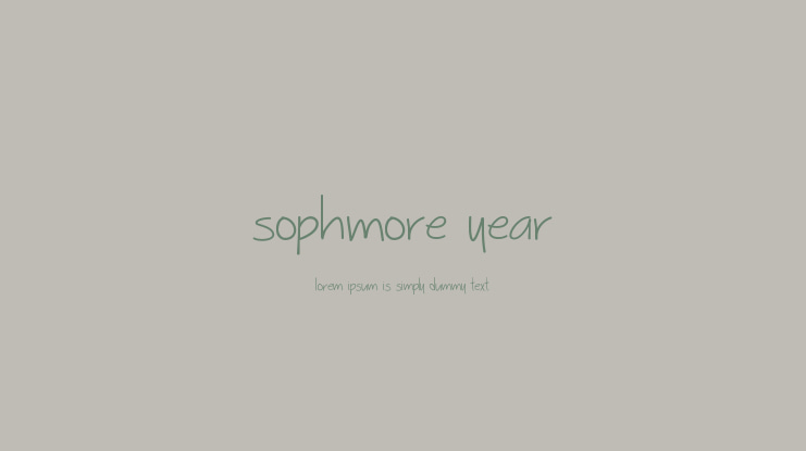 Sophmore Year Font