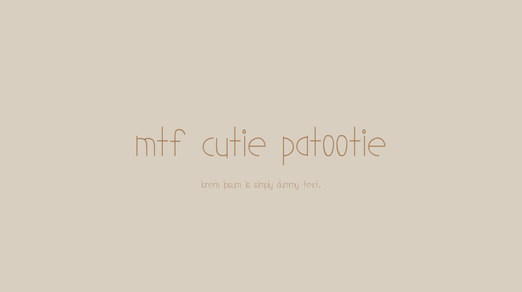 MTF Cutie Patootie Font