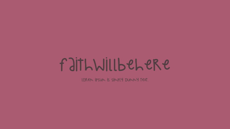 FaithWillBeHere Font