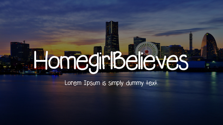 HomegirlBelieves Font