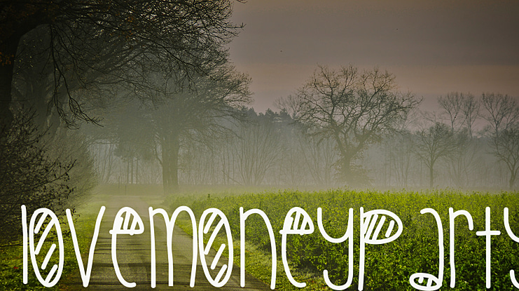 LoveMoneyParty Font