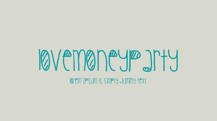 LoveMoneyParty Font