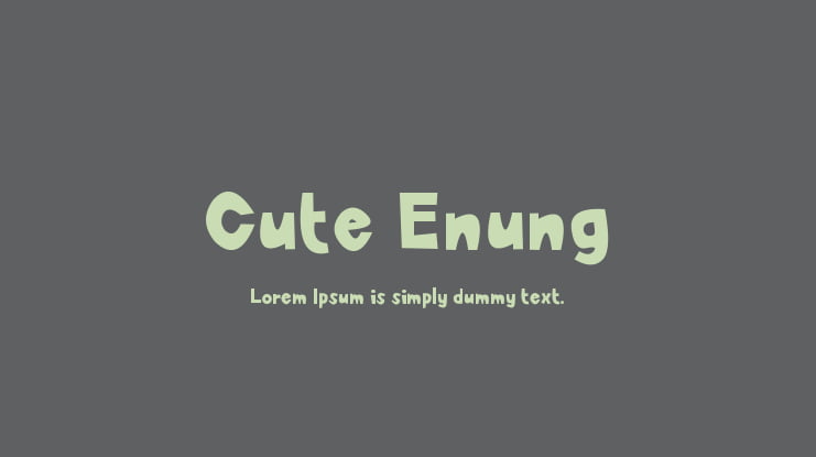 Cute Enung Font
