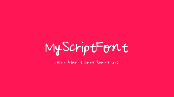 MyScriptFont Font