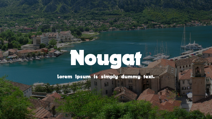 Nougat Font
