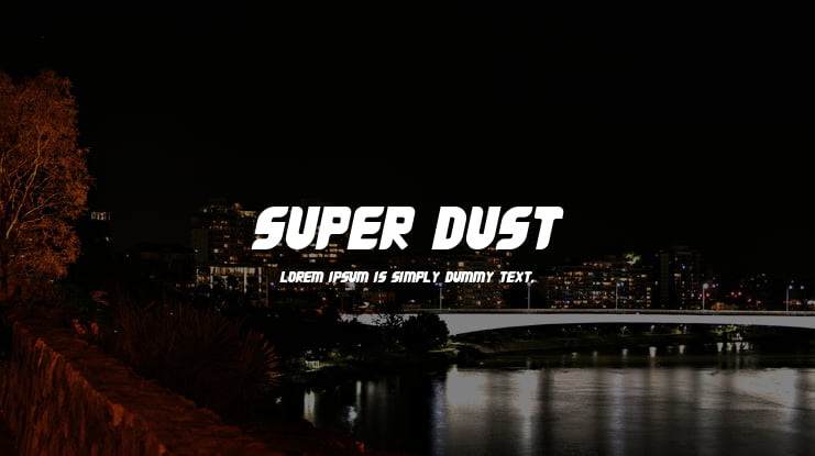 Super Dust Font