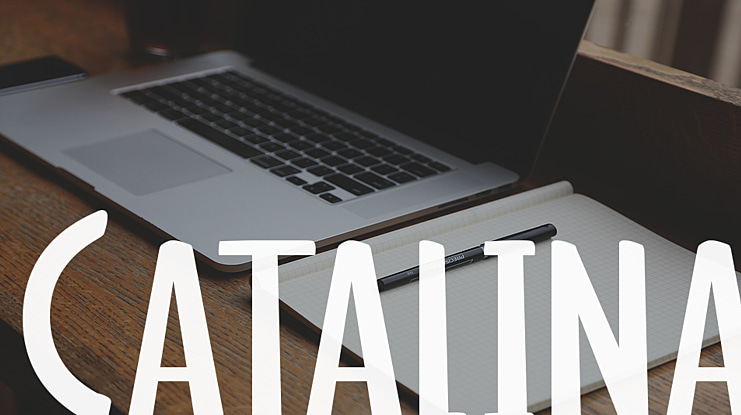 Catalina Font