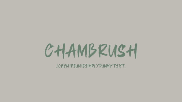 CHAMBRUSH Font