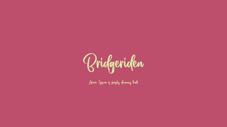 Bridgeriden Font