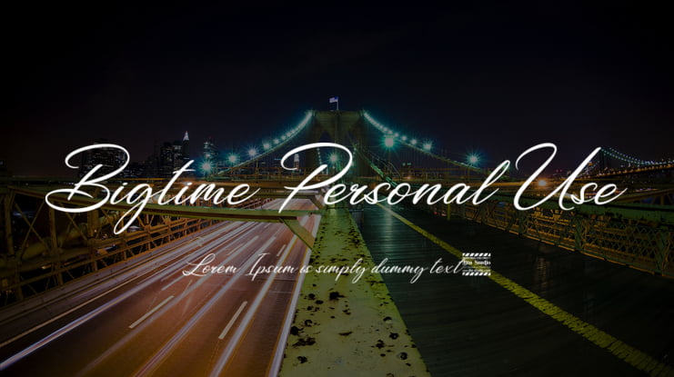 Bigtime Personal Use Font