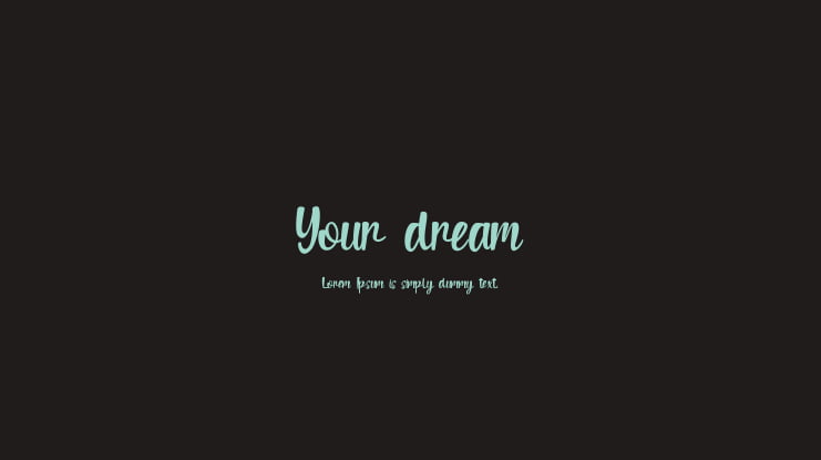 Your dream Font Family