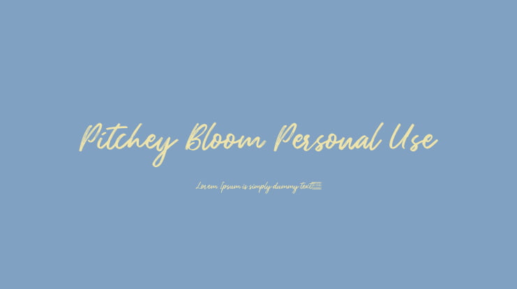 Pitchey Bloom Personal Use Font