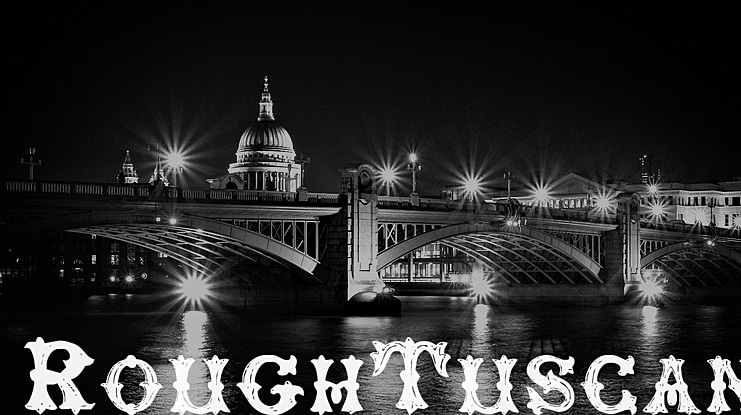 Rough Tuscan Font