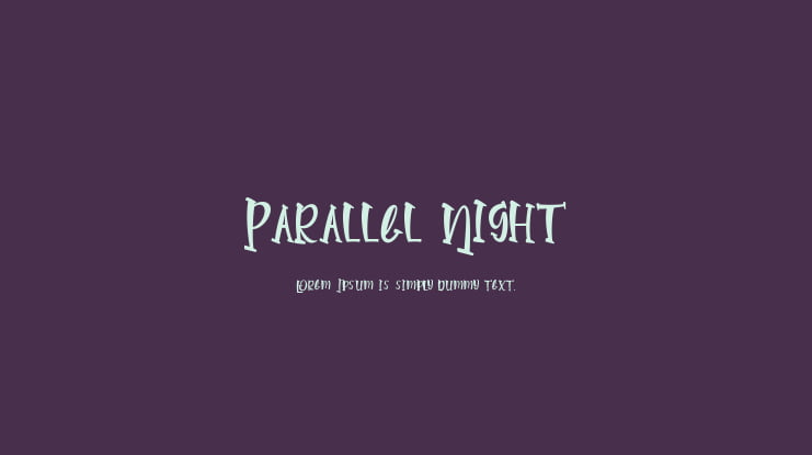 Parallel Night Font