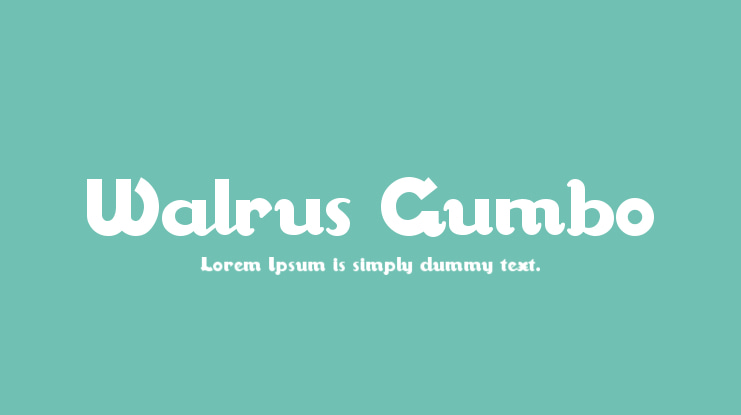 Walrus Gumbo Font