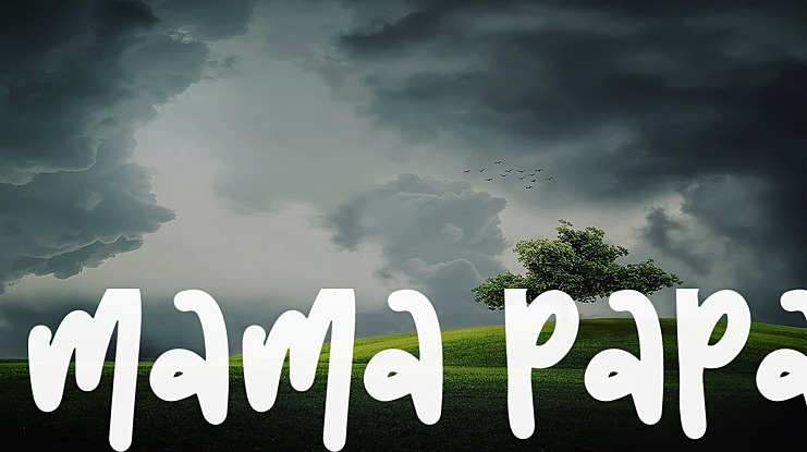 mama papa Font