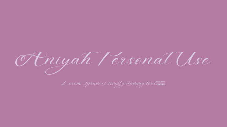 Aniyah Personal Use Font