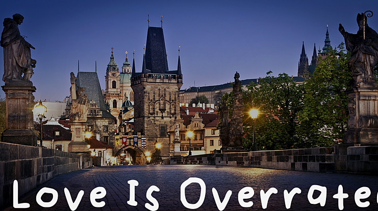Love Is Overrated Font