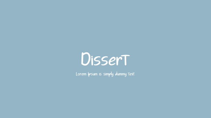 Dissert Font