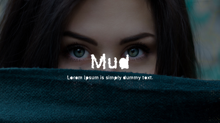 Mud Font
