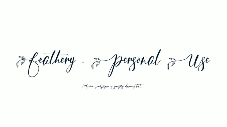 Feathery - Personal Use Font