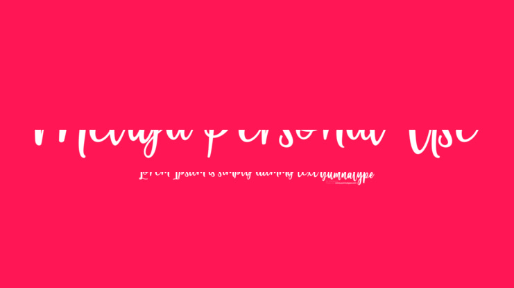 Meliya Personal Use Font