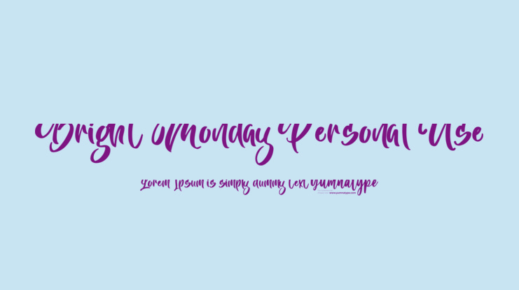 Bright Monday Personal Use Font