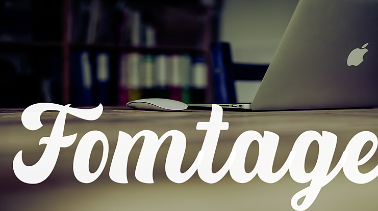 Fomtage Font