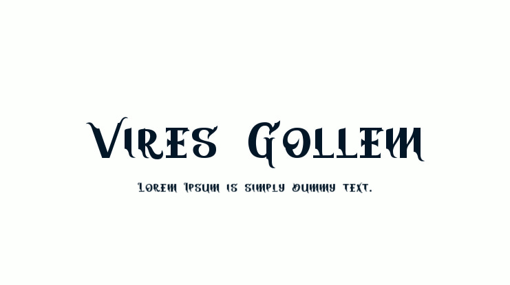Vires Gollem Font