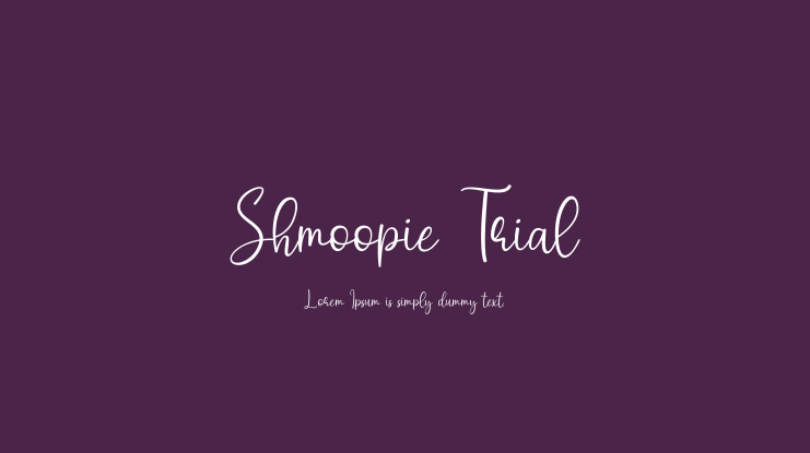 Shmoopie Trial Font