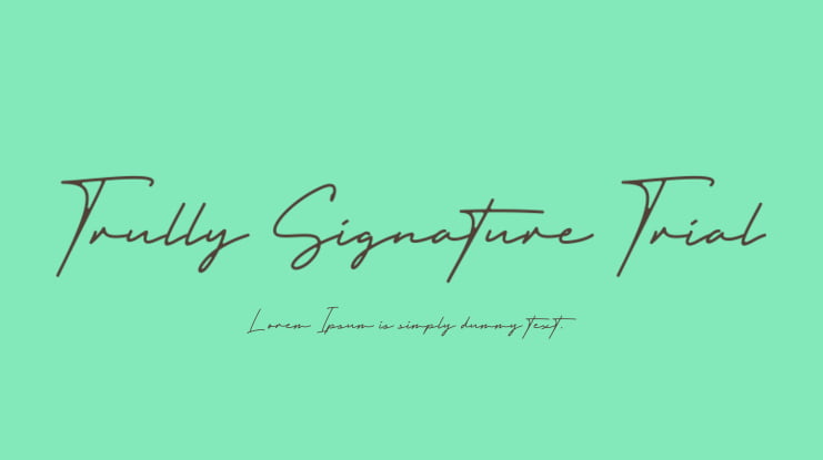 Trully Signature Trial Font