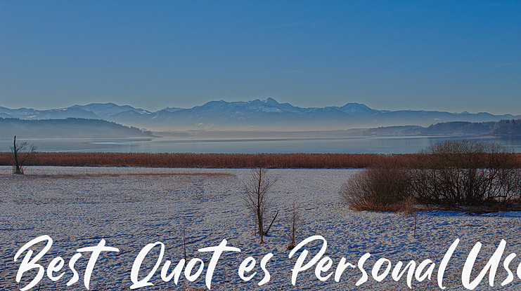 Best Quotes Personal Use Font