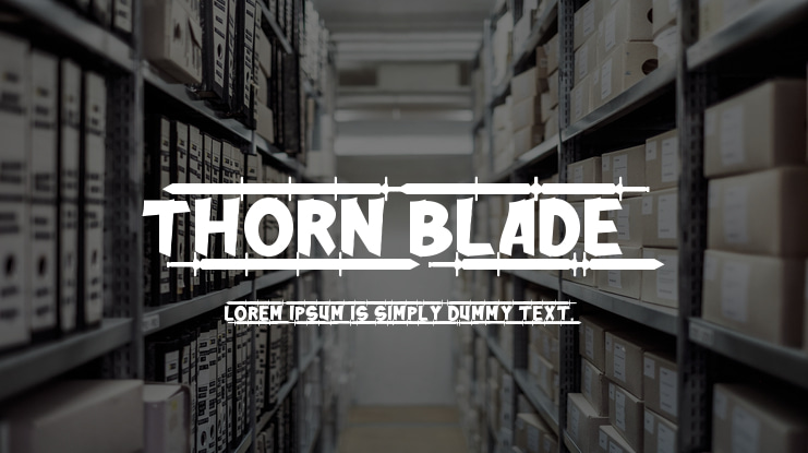 Thorn Blade Font Family