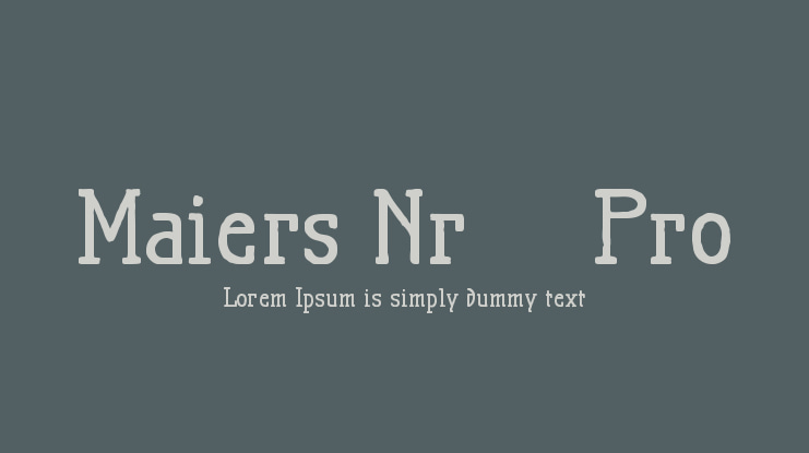 Maiers Nr.21 Pro Font Family