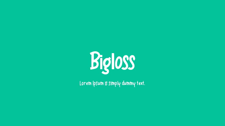 Bigloss Font