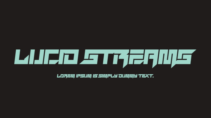 Lucid Streams Font Family