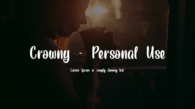 Crowny - Personal Use Font