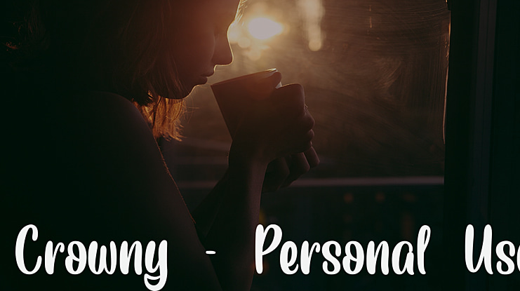Crowny - Personal Use Font