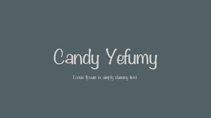 Candy Yefumy Font