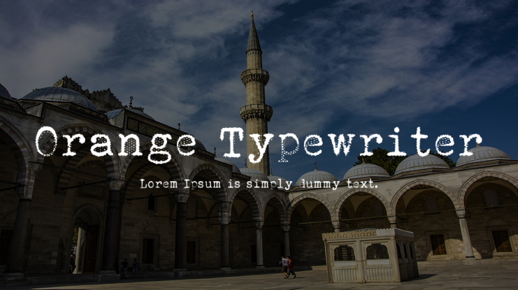 Orange Typewriter Font Family
